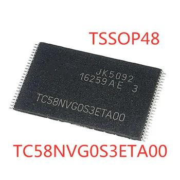 5PCS/LOT 100% איכות TC58NVG0S3ETA00 TC58NVGOS3ETA00 TC58NVG0S3 TSOP-48 128M זיכרון שבב IC במלאי מקורי חדש