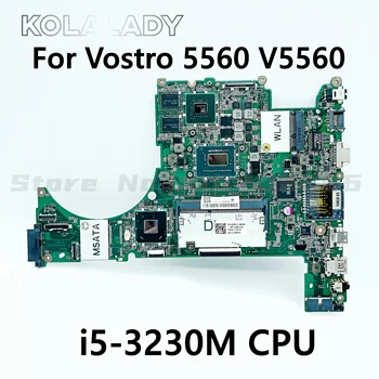 CN-055PXY 055PXY DA0JWAMB8C1 DA0JWAMB8C0 עבור Dell Vostro 5560 V5560 לוח אם מחשב נייד i5-3230M CPU GT630M GPU DDR3