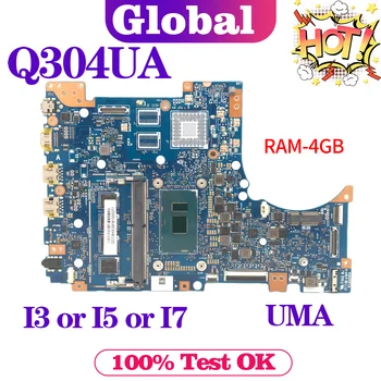 KEFU Q304U הלוח האם ASUS Q304UA Q304UAK לוח אם מחשב נייד I3 I5 I7-6/7 הדור 4GB/RAM אומה לוח ראשי