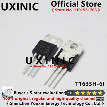 UXINIC 100% חדשים מיובאים המקורי T1635H-6I T1635H-61 TI635H-6I ל-220 Triac 16A 600V