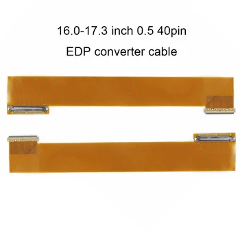 המחשב החדש כבלים 16.0 17.3 אינץ 0.5 40P EDP משמאל לימין 30pin 40pin מתאם מחבר מחשב נייד LCD מסך LED ממיר כבלים